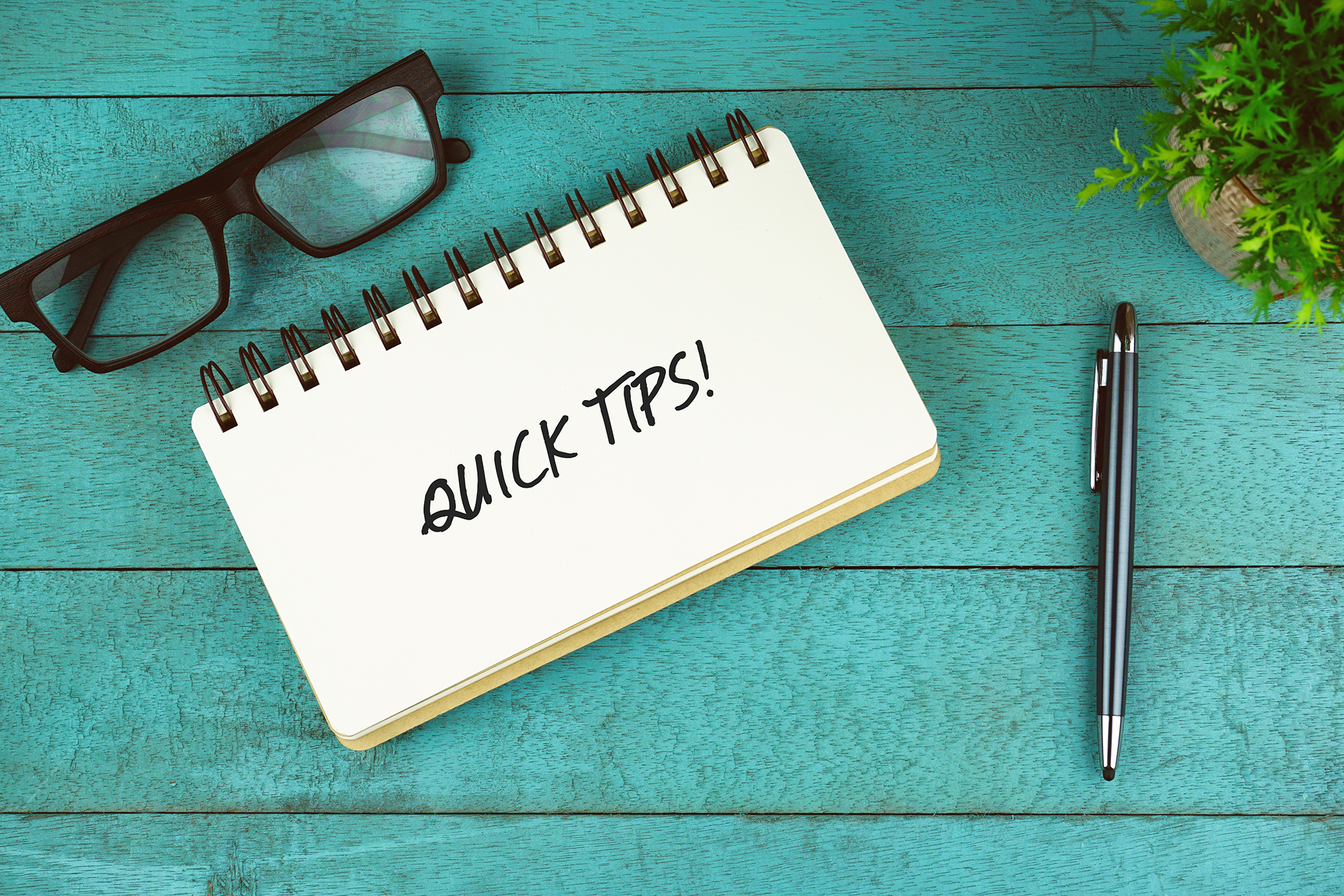 quick tips